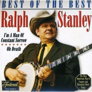 Ralph Stanley - Best of the Best  CD
